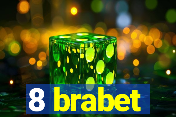 8 brabet